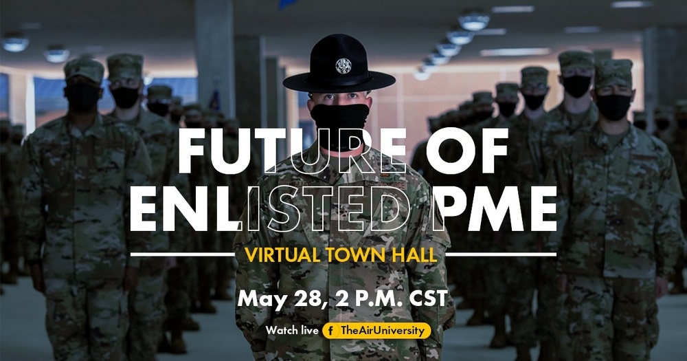 Future of Enlisted PME Virtual Town Hall