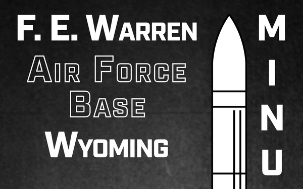 F. E. Warren and the Minuteman III