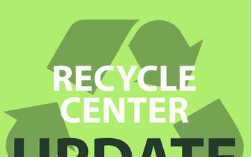 Recycle Center Update