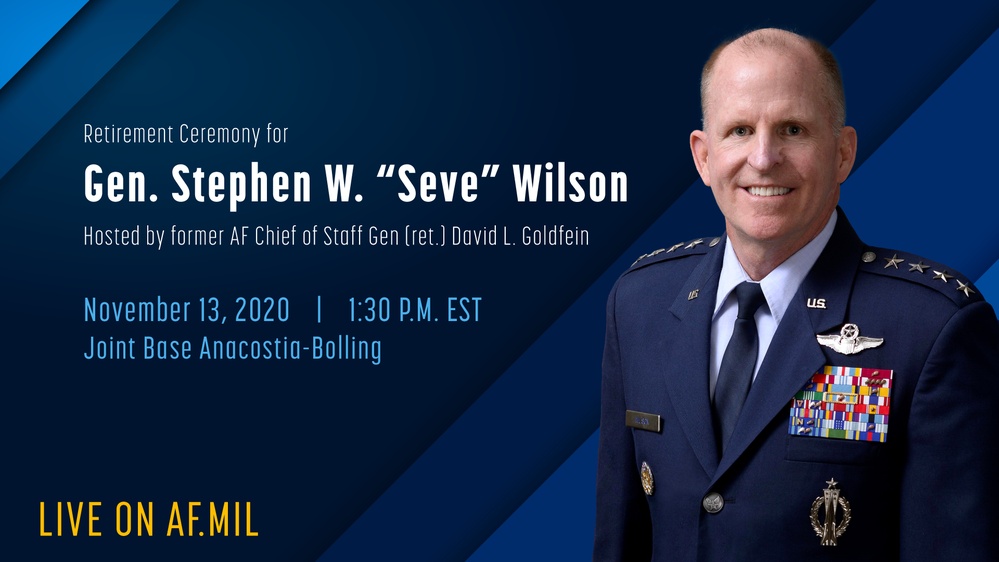 Gen. Stephen W. “Seve” Wilson Retirement Ceremony Graphic