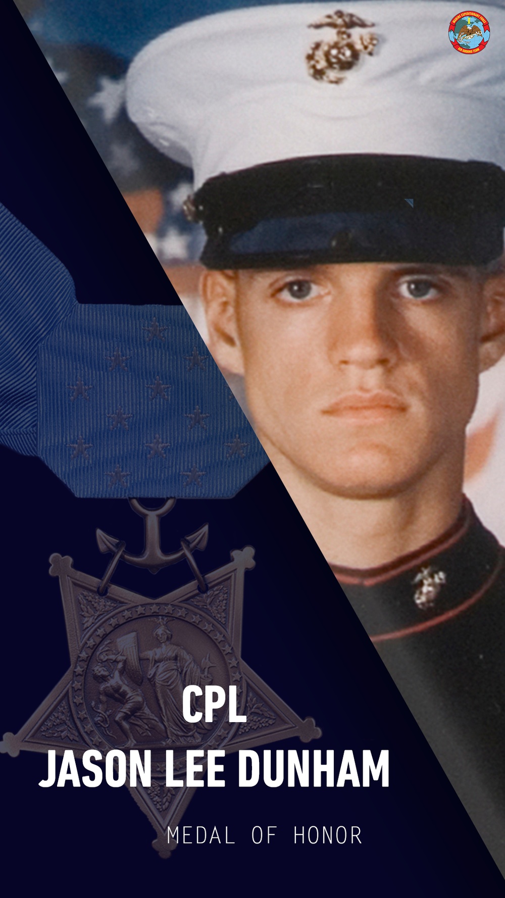 Cpl. Jason Lee Dunham Medal of Honor