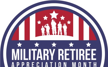 Military Retiree Appreciation Month