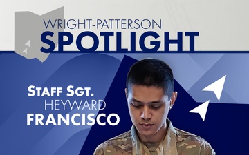 Wright-Patterson Spotlight - SSgt Heyward Francisco