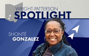 Wright-Patterson Spotlight - Shonte&amp;#39; Gonzalez