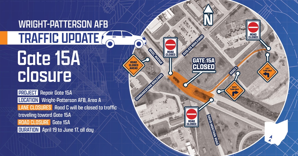 Wright-Patterson AFB Traffic Update - Gate 15A Closure