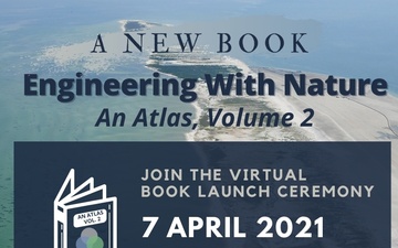 USACE Engineering With Nature Program announces Atlas Volume 2 Book Launch Event