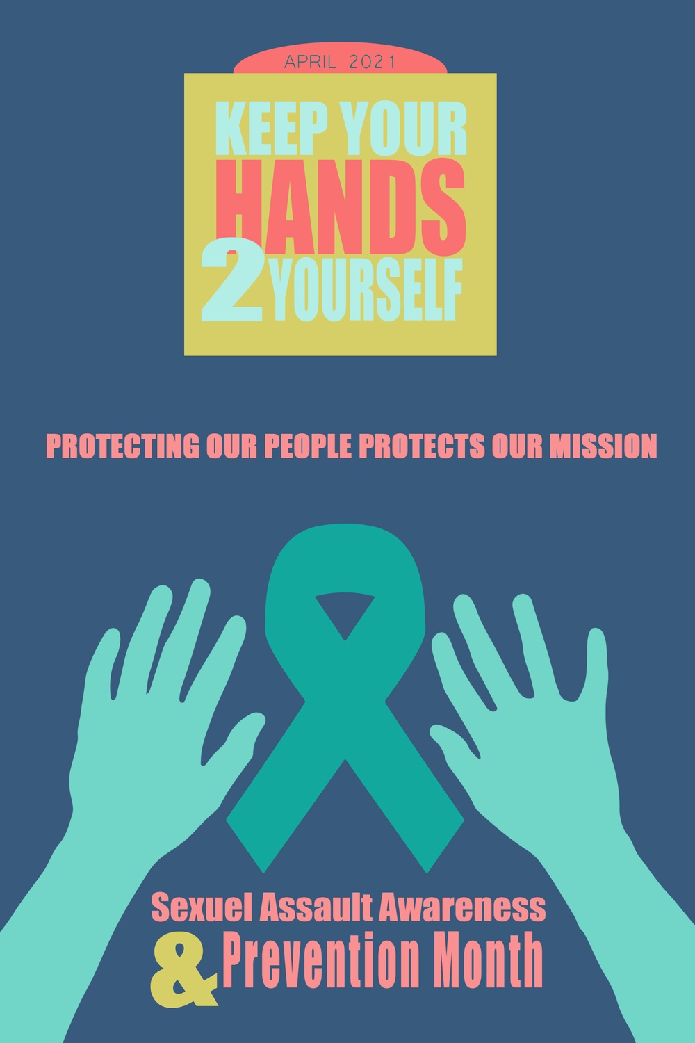 Sexual Assault Awareness and Prevention Month (SAAPM) Poster