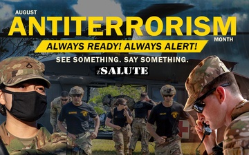 August is Antiterrorism Awareness Month