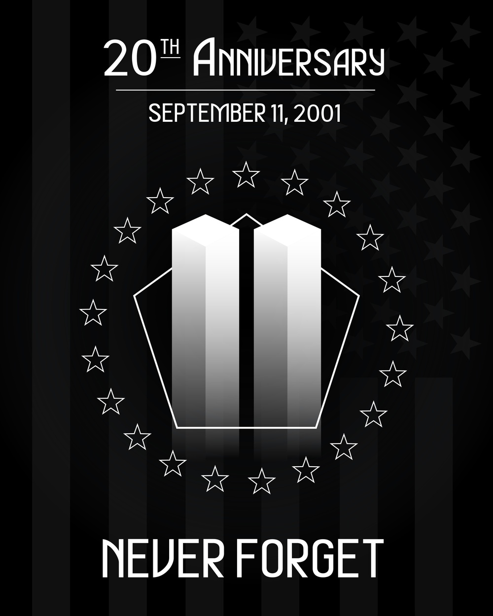 20th Anniversary 9/11 Never Forget