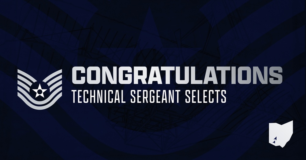 Congratulations Technical Sergeant Selects TW