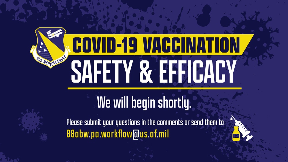 88th Medical Group Town Hall Slide - Covid-19 Vaccine Safety &amp; Efficacy