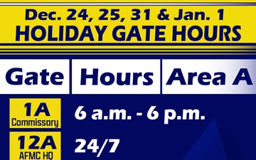 Holiday &amp; Family Gate hours WPAFB