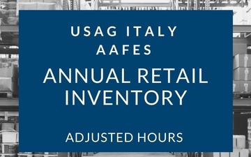 USAG Italy Updated Commissary Hours for Inventories