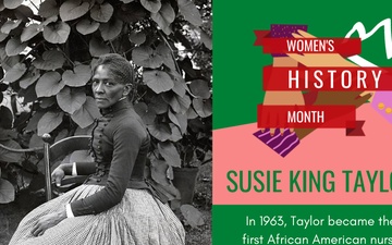 2021 Women&amp;#39;s History Month - Susie King Taylor