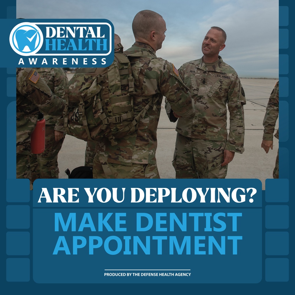 Dental Month - Deployment