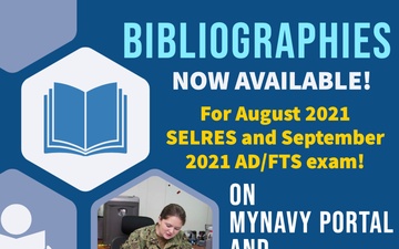 Bibliographies Are Now Available for the August 2021 SELRES and September 2021 Active Duty and Full-Time Support Exams.