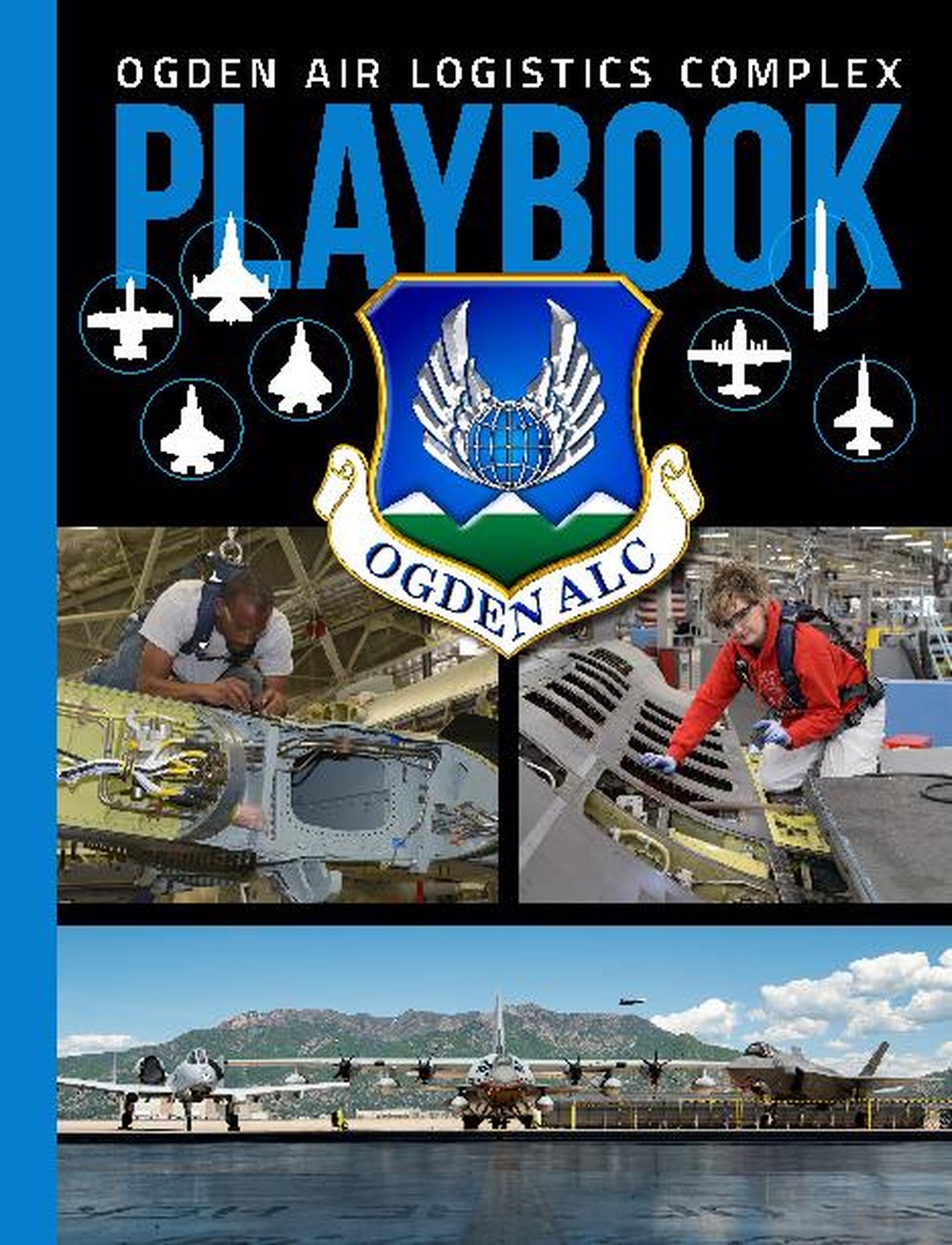 Ogden Air Logistics Complex Playbook