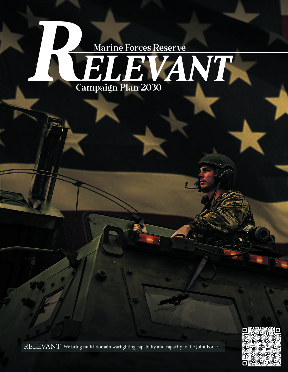 &quot;RELEVANT&quot; | Marine Forces Reserve Campaign Plan 2030 Poster