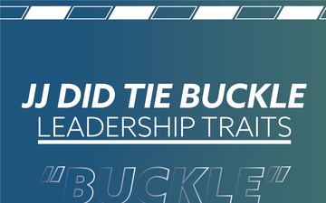 Leadership Traits: BUCKLE