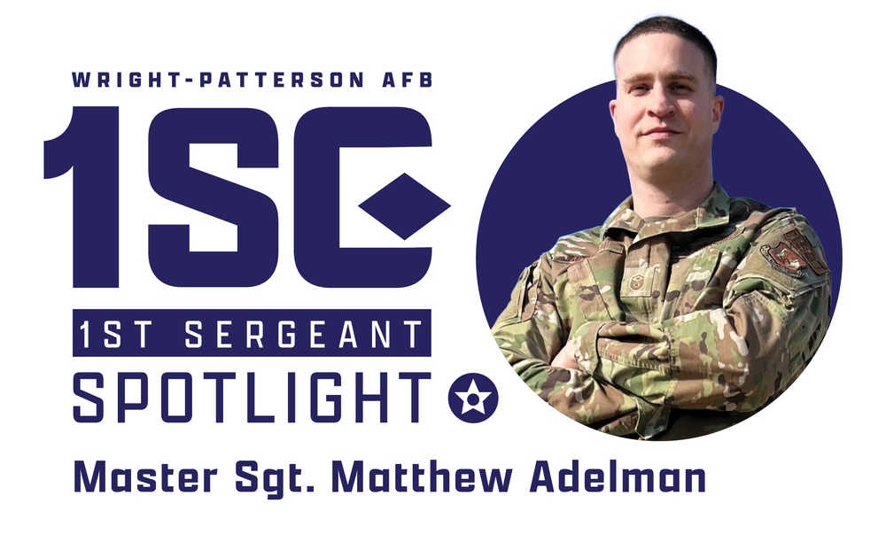 Wright-Patterson First Sergeant Spotlight: Master Sgt. Matthew Adelman