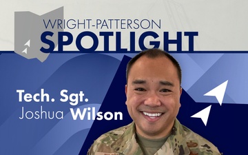 Wright-Patterson Spotlight: Tech. Sgt. Joshua Wilson