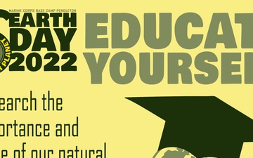 Earth Day 2022 - Educate Yourself