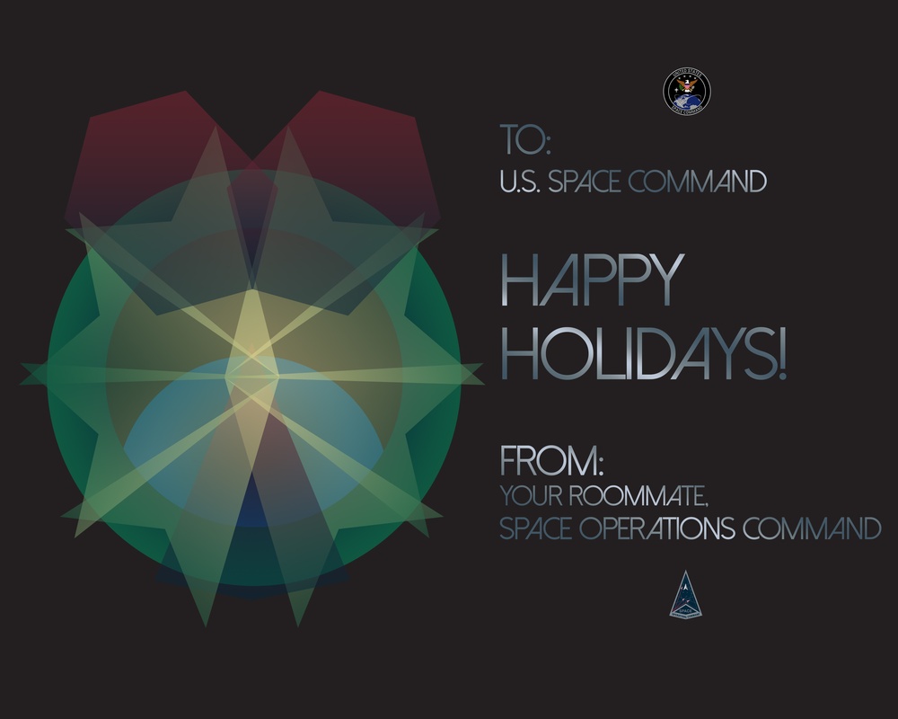 Holiday Greeting from Space Operations Command to U.S. Space Command