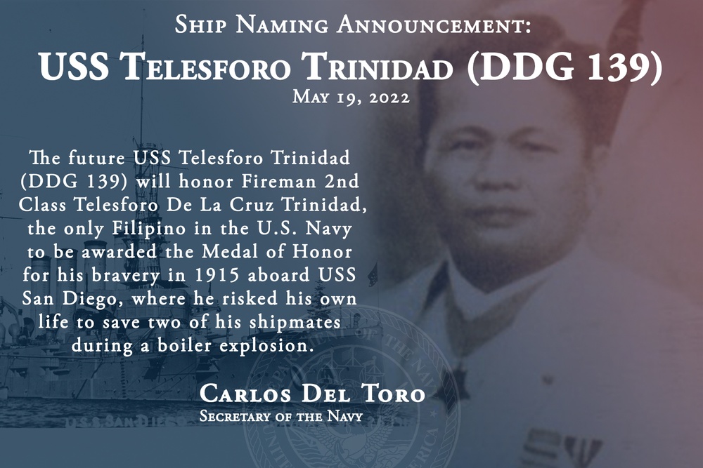 SECNAV Del Toro Names USS Telesforo Trinidad (DDG 139)