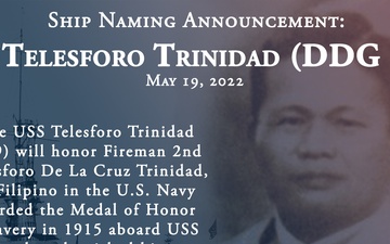 SECNAV Del Toro Names USS Telesforo Trinidad (DDG 139)