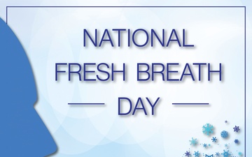 Aug6_National Fresh Breath Day