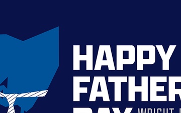 Wright-Patt Happy Father&amp;#39;s Day 2022 - Twitter