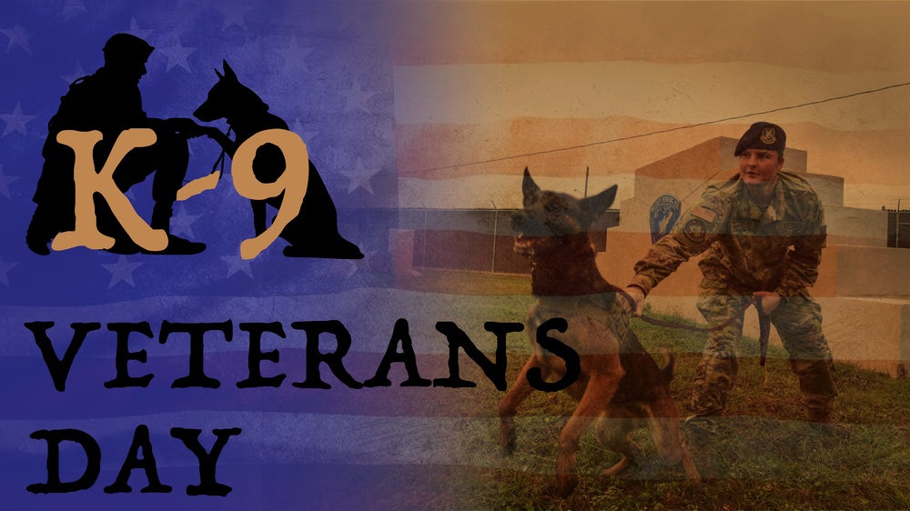 K9 Veterans Day - 13 March, 2022