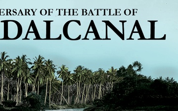 Anniversary of the Battle of Guadalcanal