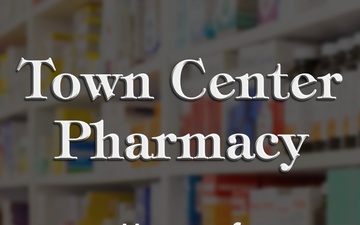 Town Center Pharmacy Hours