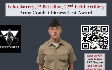 Echo BTRY 1st BN 22nd FA Class 62-22 Army Combat Fitness Test Award