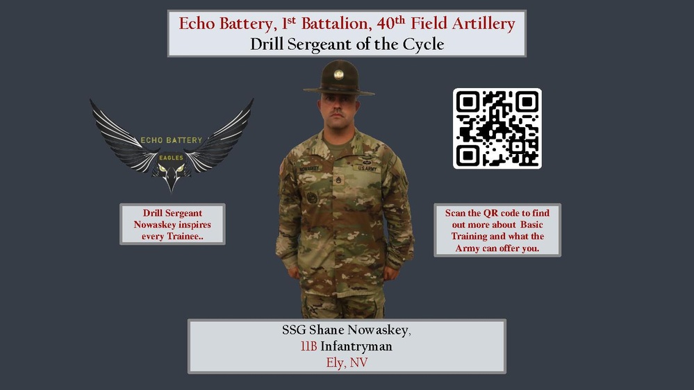 Echo BTRY 1st BN 40th FA Class 64-22 Drill Sergeant of the Cycle