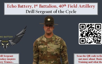 Echo BTRY 1st BN 40th FA Class 64-22 Drill Sergeant of the Cycle