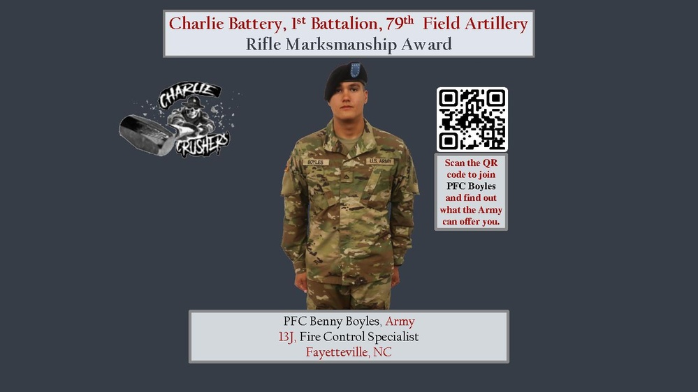 Charlie BTRY 1st BN 79th FA Class 65-22 Rifle Marksmanship Award