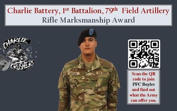 Charlie BTRY 1st BN 79th FA Class 65-22 Rifle Marksmanship Award