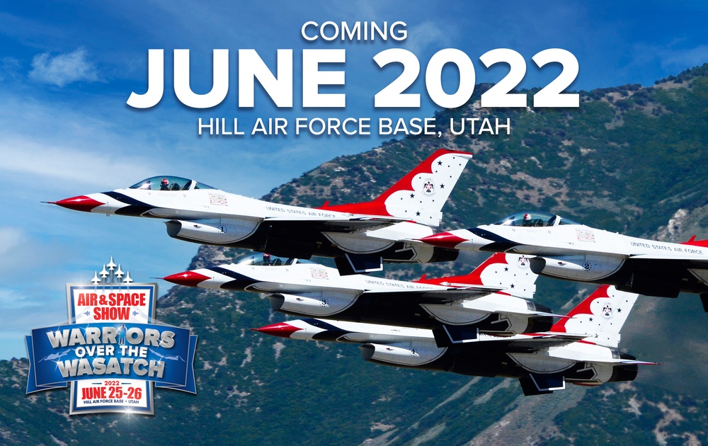 2022 Hill Air Show - Save the Date