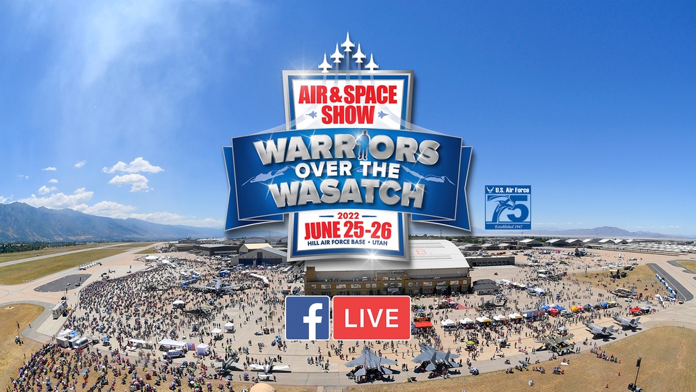 2022 Hill Air Show - Live Streaming