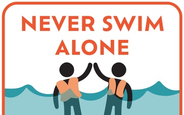 Ocean Safety Campaign | Never Swim Alone