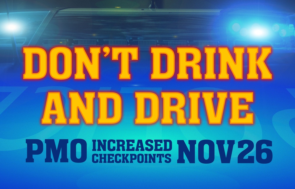 Don&amp;#39;t Drink and Drive PMO Checkpoint Nov 26