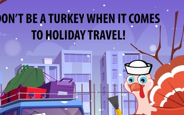 Don&amp;#39;t Be a Turkey When It Comes to Holiday Travel