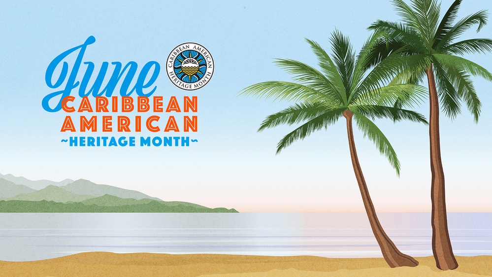 Caribbean American Heritage Month observance graphic