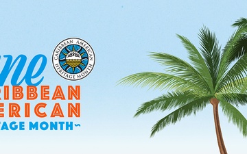 Caribbean American Heritage Month observance graphic