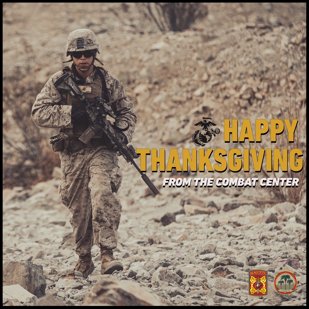 Marine Corps Air Ground Combat Center wishes base patrons Happy Thanksgiving