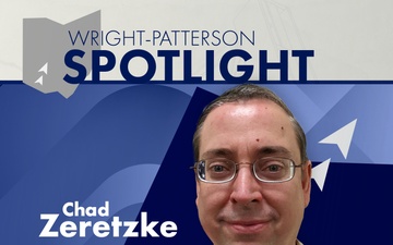 Wright-Patterson Spotlight: Chad Zeretzke