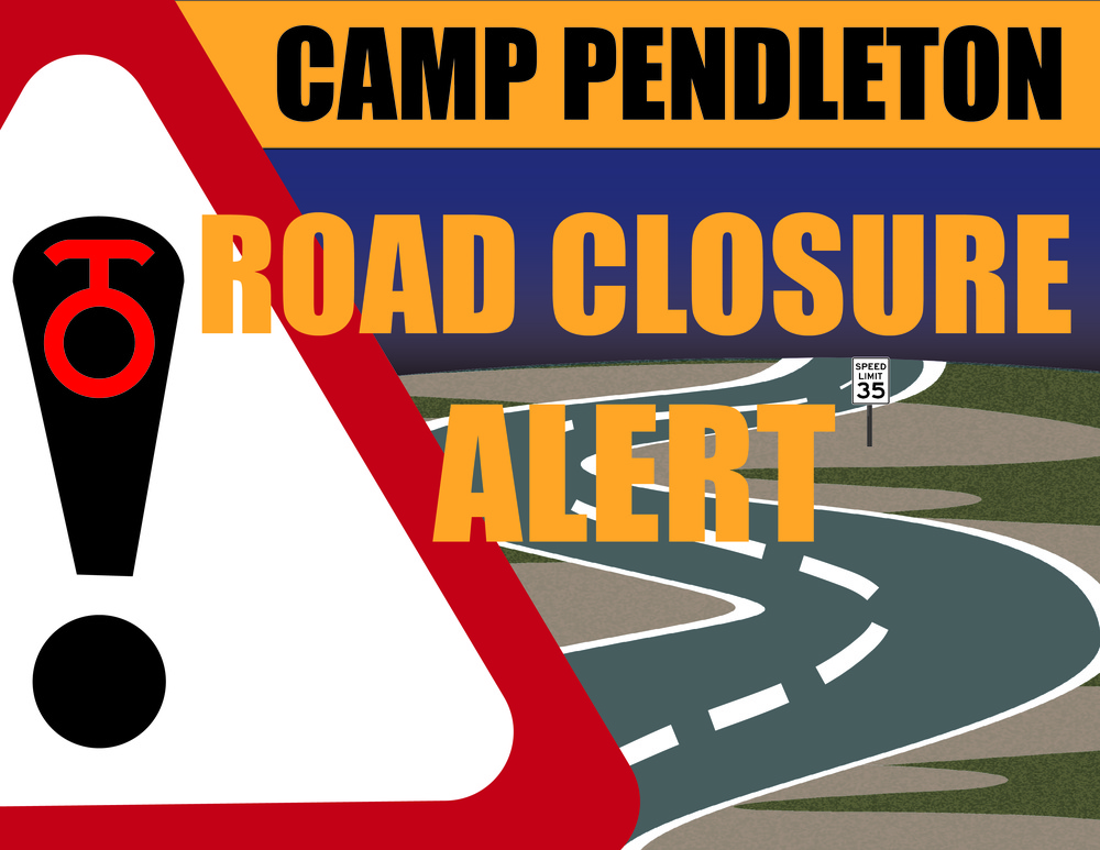 Camp Pendleton Road Closure Alert