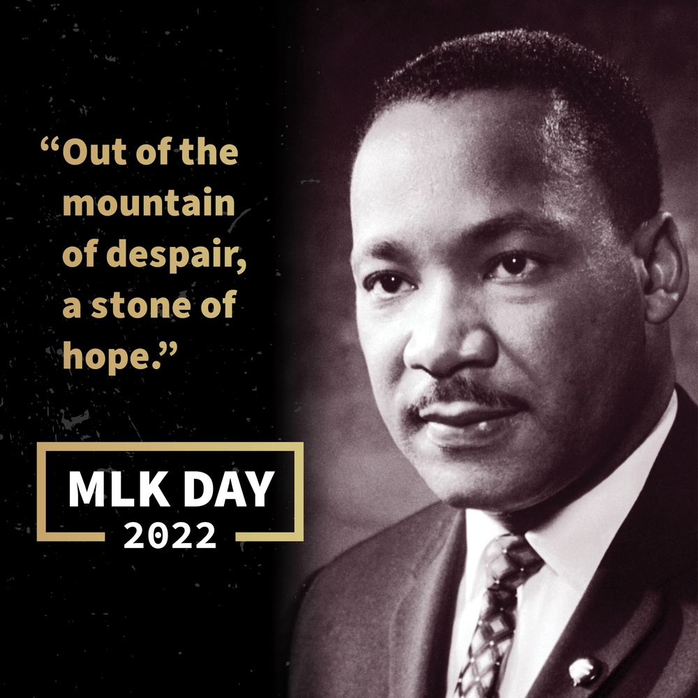 Martin Luther King Jr. Day 2022